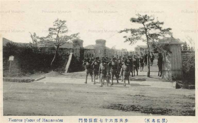 uc1718-Famous Places of Hamamatsu 歩兵第六十七聯隊營門 濱松名所